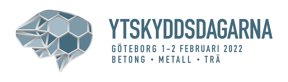 Ytskyddsdagarna - Göteborg 1-2 Februari 2022. Betong, metall, trä.